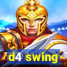 d4 swing